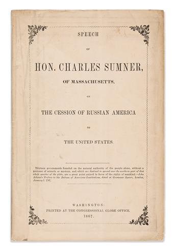 (ALASKA.) Charles Sumner. Speech . . . on the Cession of Russian America to the United States.